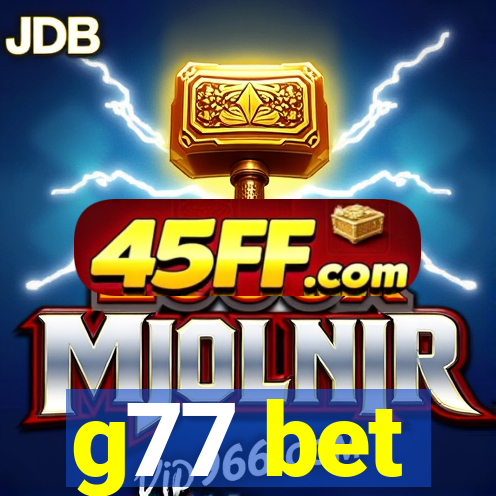 g77 bet